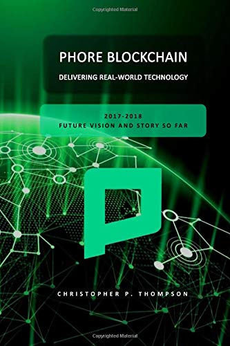 Phore Blockchain - Delivering Real-World Technology