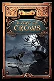 A Cast of Crows (Forgotten Lore)