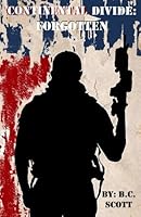 Continental Divide: Forgotten 150583631X Book Cover