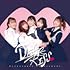 DEAR KISS「ダンスはキスのように、キスはダンスのように(KISS盤)」