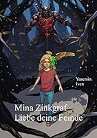 Mina Zinkgraf: Liebe Deine Feinde 3735779077 Book Cover