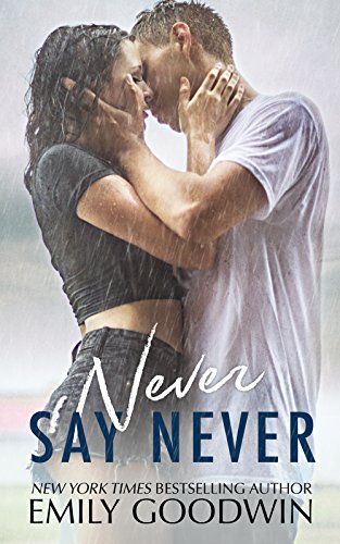 Never Say Never