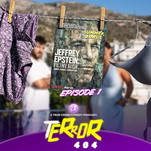 BONUS #1 | Jeffrey Epstein: Filthy Rich | &Epsilon;&pi;&epsilon;&iota;&sigma;ό&delta;&iota;&omicron; 1: Hunting Grounds | Terror 404+