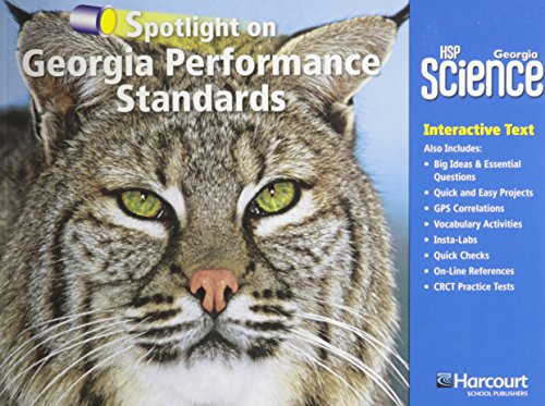 HSP Georgia Science Interactive Text, Grade 3: Spotlight on Georgia Performance Standards
