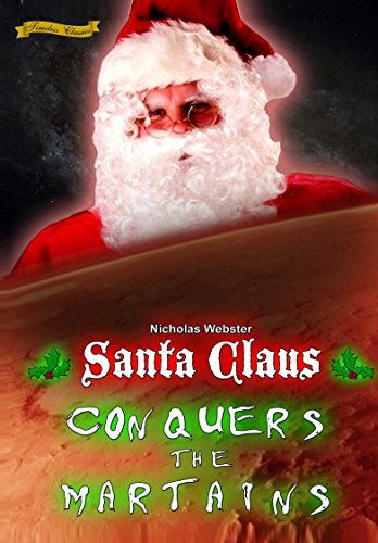 Santa Claus Conquers the Martians B001LV2P9G Book Cover