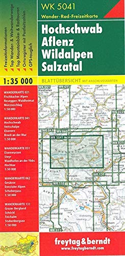 WK 5041 Hochschwab - Aflenz - Wildalpen - Salzatal, Wanderkarte 1:35.000 (freytag & berndt Wander-Ra WK 5041 Hochschwab - Aflenz - Wildalpen - Salzatal, Wanderkarte 1:35.000 (freytag & berndt Wander-Ra