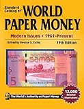 Standard Catalog of World Paper Money   Modern Issues: 1961 Present 19th (nineteenth) Edition by unknown (2013)