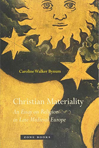 Christian Materiality – An Essay on Religion in Late Medieval Europe Livre PDF Gratuit