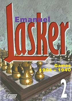 Paperback Emanuel Lasker Volume 2: 1904-1940 Book