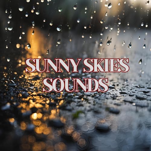 Sunny After Rain Sunny Serenade for Uplifting Slumber von Clare