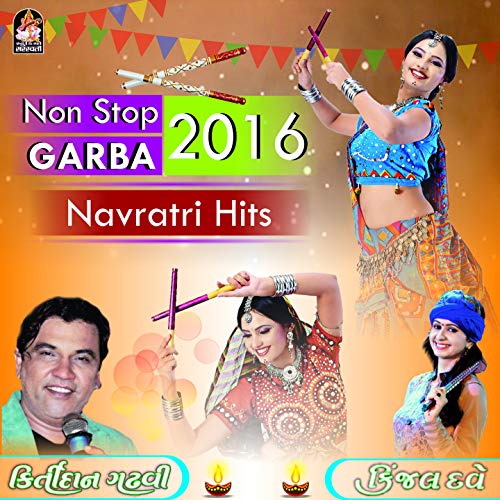 Play Non Stop Garba 2016 by Kirtidan Gadhvi Kinjal Dave on Amazon Music