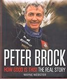  Peter Brock: How Good is This!