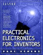 Fhhh Practical Electronics for Inven Practical Electronics for Inventors, Fourth Edition: Scherz