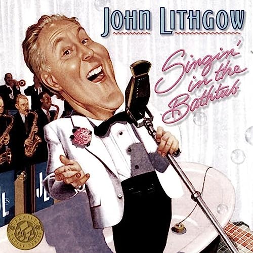 John Lithgow's Singin' in the Bathtub