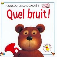 Quel bruit! 0746036957 Book Cover