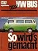 Produktbild So wird's gemacht. Pflegen-Warten-Reparieren Bd. 35: VW Bus und Transporter Diesel 1,6 l/37 kW (50 PS) ab 11/80, 1,7 l/42 kW (57 PS) ab 5/87, Turbo-Diesel 1,6 l/51 kW (70 PS) ab 1/85
