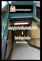 The Parkslopian: Growing Up in Park Slope Brooklyn 50s-80s and Iconic Things of Our Time 0692287167 Book Cover
