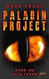 Cover zum Buch Paladin Project. Renn um dein Leben