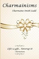 Charmainisms 0990407535 Book Cover