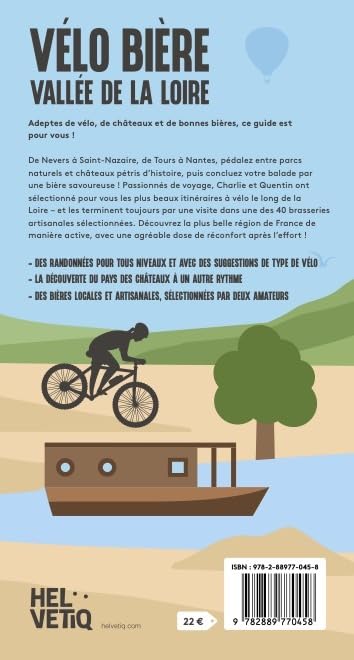 Vélo Bière - Vallée de la Loire: La façon la plus rafraîchissante de pédaler dans la Loire