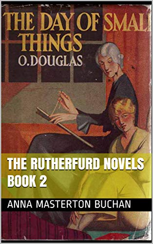 Télécharger The Day of Small Things (The Rutherfurd Novels Book 2) (English Edition) Livre PDF Gratuit