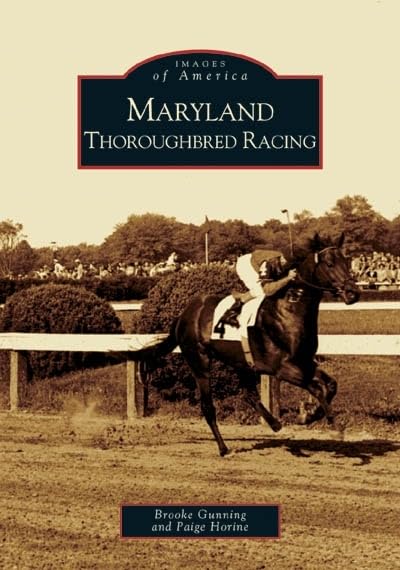 Maryland Thoroughbred Racing (MD) (Images of America)