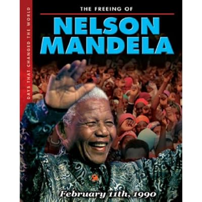 The Freeing of Nelson Mandela