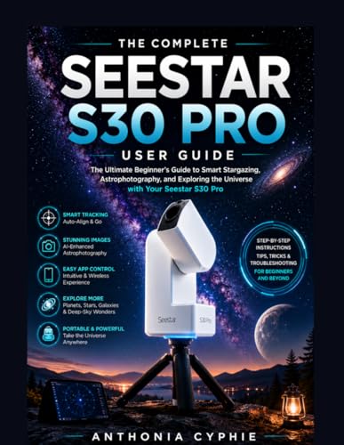 Guide Seestar S30 Pro manuel pour télescope intelligent et astrophotographie