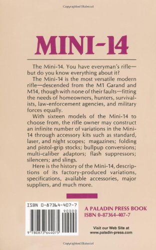 The Mini-14: The Plinker, Hunter, Assault, and Everything Else Rifle      Paperback – January 1, 1987