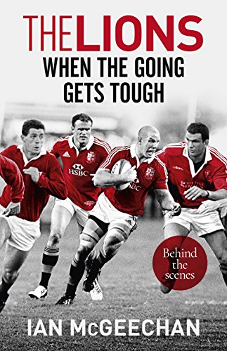 Télécharger The Lions: When the Going Gets Tough: Behind the scenes (English Edition) PDF Ebook En Ligne