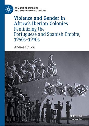 Buy Violence and Gender in Africa's Iberian Colonies — BookShops.in