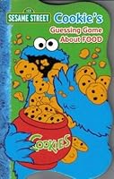 123 Sesame Street Cookie's Guessing Game About Food B00113ZKI2 Book Cover