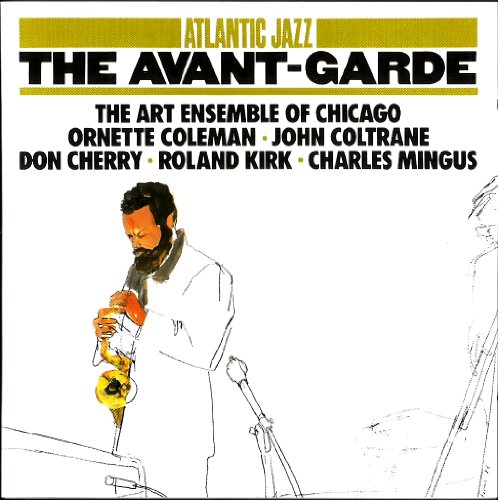 Atlantic Jazz: The Avant-Garde