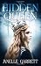 The Hidden Queen (The Rodasia Chronicles)