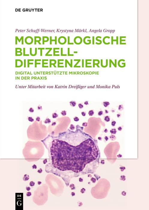 Morphologische Blutzelldifferenzierung: Digital unterstützte Mikroskopie in der Praxis