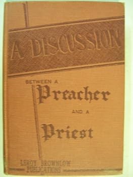 Hardcover A Discussion between a Preacher and a Priest Book