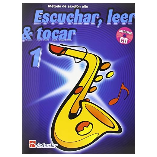 Escuchar, leer & tocar 1 saxofon alto saxophone +cd