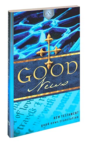 Good New's New Testament - Good New's Translation