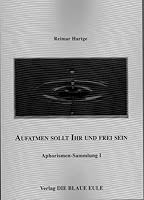 Aufatmen Sollt Ihr Und Frei Sein: Aphorismen-Sammlung I 3506840622 Book Cover