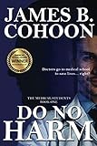 Do No Harm (The Medical Students)