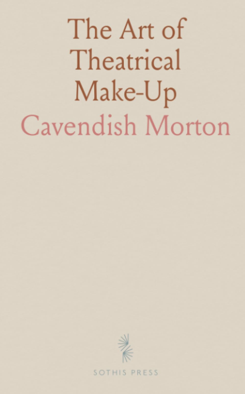 The Art of Theatrical Make-Up