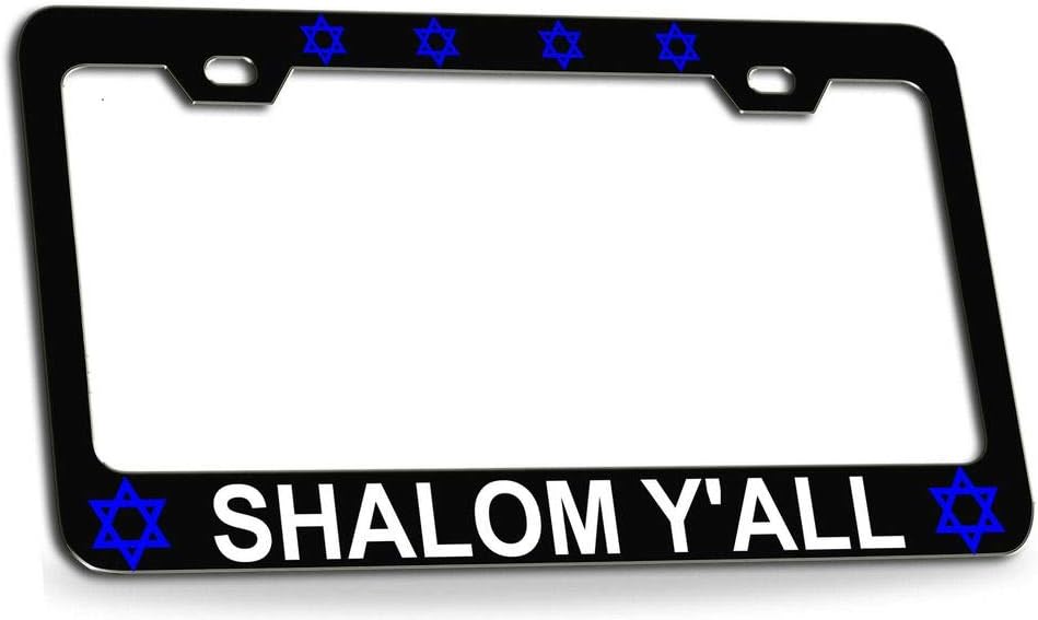 Shalom Y'all Israel Jewish Quality Black Metal Car SUV Truck License Plate Frame d5