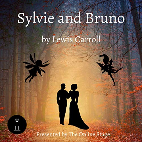 Sylvie and Bruno (Audio Download): Lewis Carroll, Noel Badrian, Leanne ...