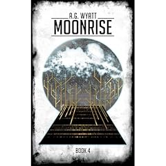 MoonRise Audiolibro Por A.G. Wyatt arte de portada