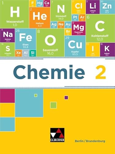 Chemie neu Berlin/Brandenburg / Chemie Berlin/Brandenburg 2: Sekundarstufe I / für die 9. und 10. Jahrgangsstufe (Chemie neu Berlin/Brandenburg: Sekundarstufe I)