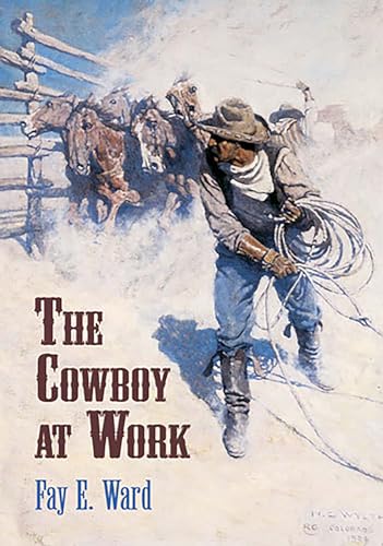 The Cowboy at Work