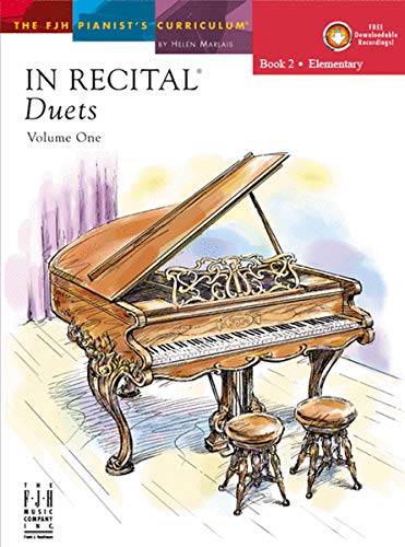 In Recital(R) Duets, Vol 1 Bk 2 (The FJH Pianist's Curriculum, Vol 1 Bk 2)