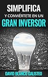  Simplifica y conviértete en un gran inversor
