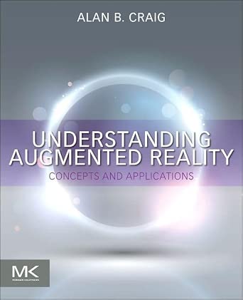 Understanding Augmented Reality: Concepts and Applications book cover