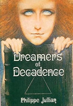 Paperback Dreamers of Decadence: Symbolist Painters of the 1890s Book